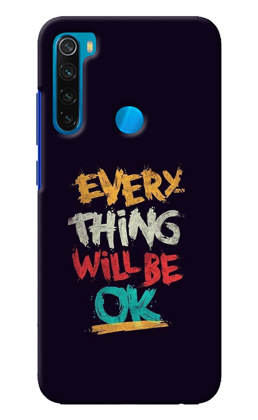 Everything Will Be Ok Redmi Note 8 Back Cover