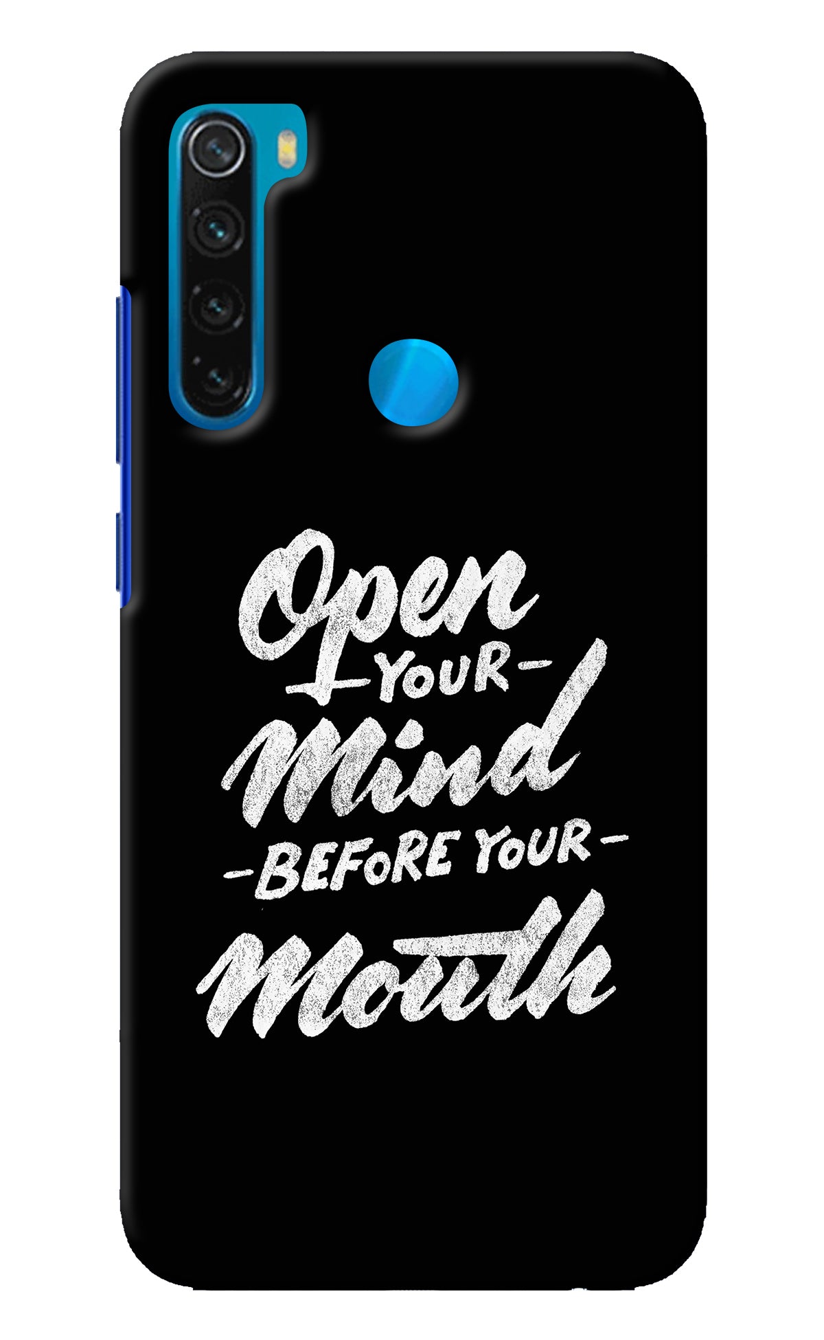 Open Your Mind Before Your Mouth Redmi Note 8 Back Cover