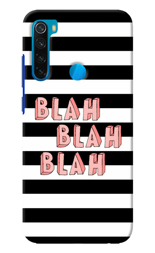 Blah Blah Blah Redmi Note 8 Back Cover