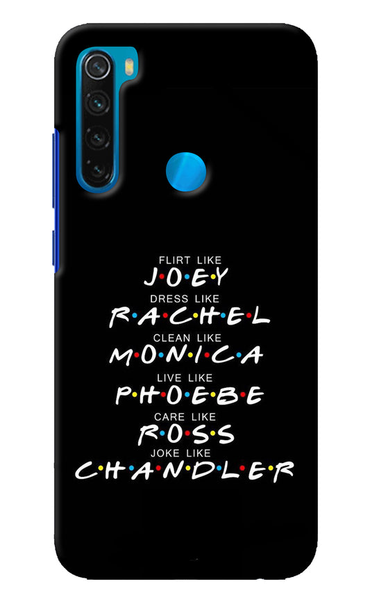 FRIENDS Character Redmi Note 8 Back Cover