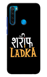 Shareef Ladka Redmi Note 8 Back Cover
