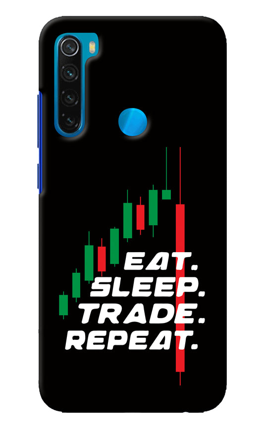 Eat Sleep Trade Repeat Redmi Note 8 Back Cover