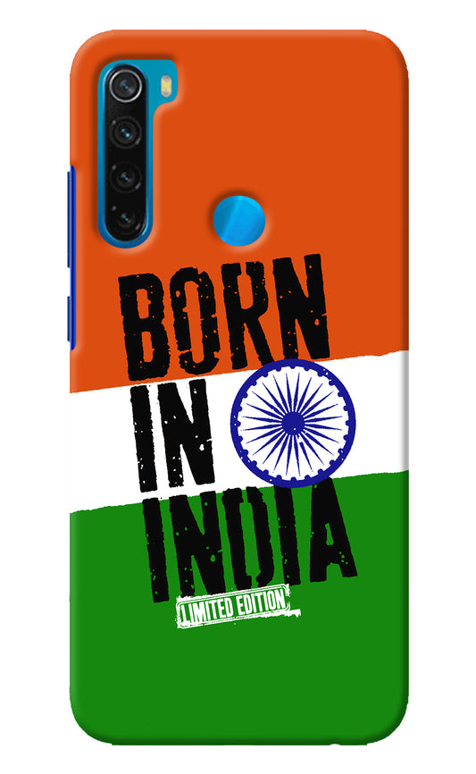 Born in India Redmi Note 8 Back Cover