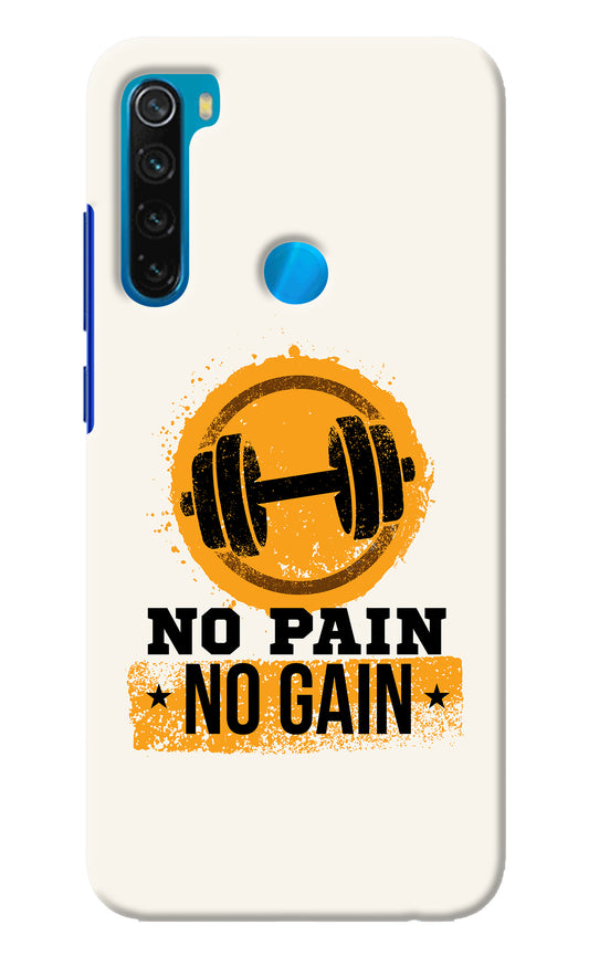 No Pain No Gain Redmi Note 8 Back Cover