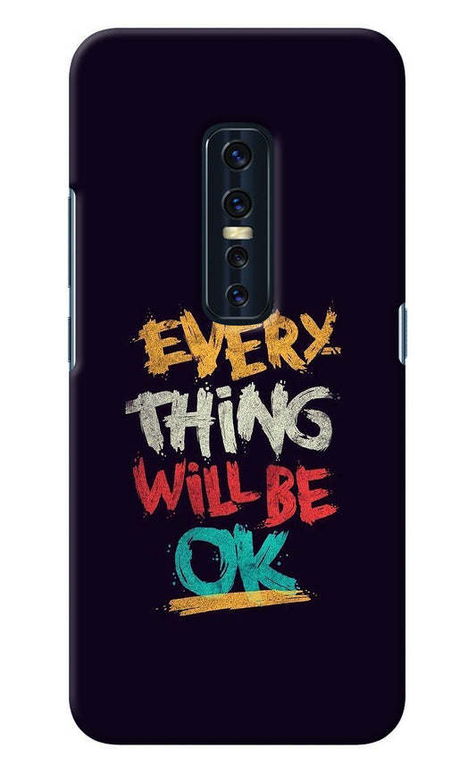 Everything Will Be Ok Vivo V17 Pro Back Cover