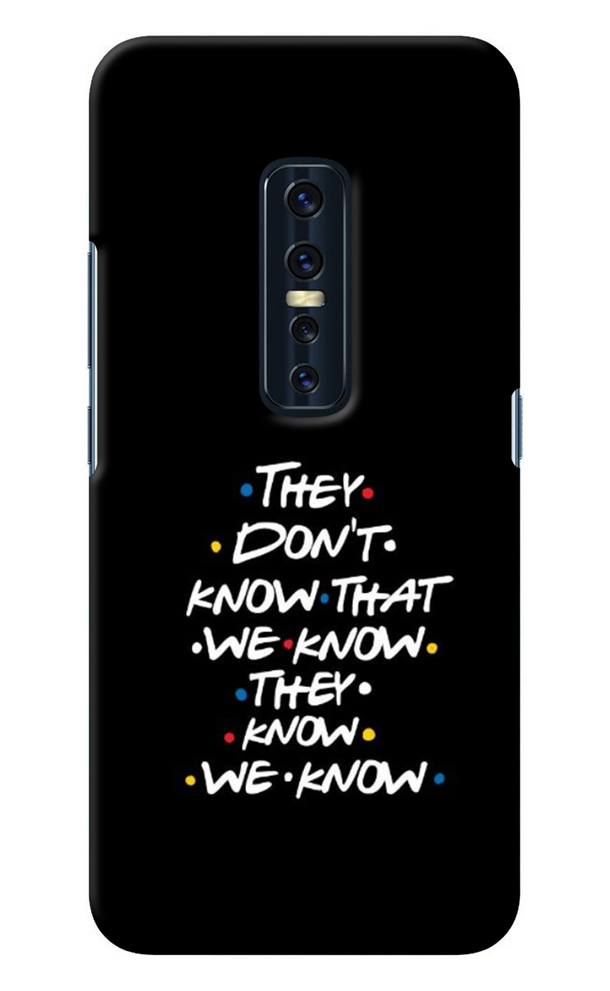 FRIENDS Dialogue Vivo V17 Pro Back Cover