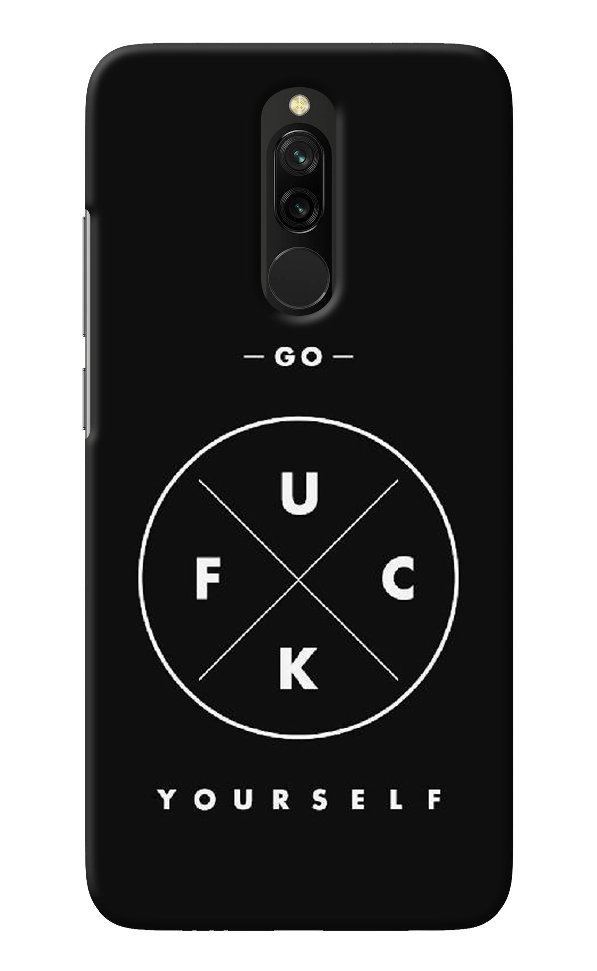 Go Fuck Yourself Redmi 8 Back Cover