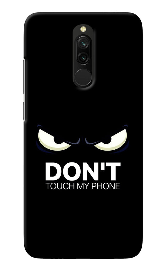 Don'T Touch My Phone Redmi 8 Back Cover
