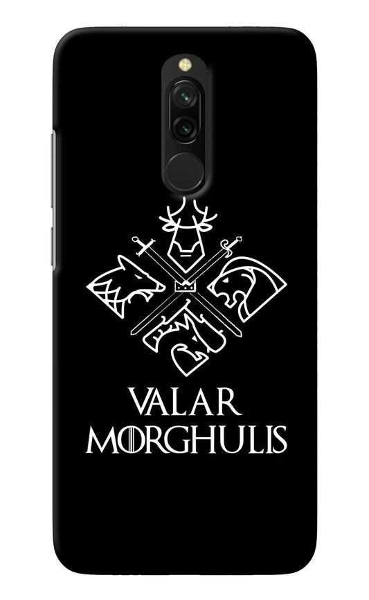Valar Morghulis | Game Of Thrones Redmi 8 Back Cover