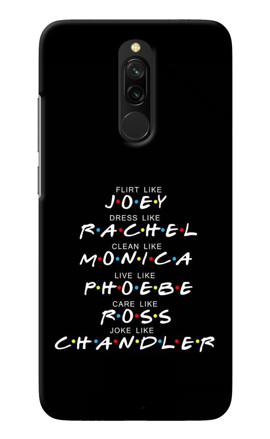 FRIENDS Character Redmi 8 Back Cover
