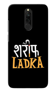 Shareef Ladka Redmi 8 Back Cover