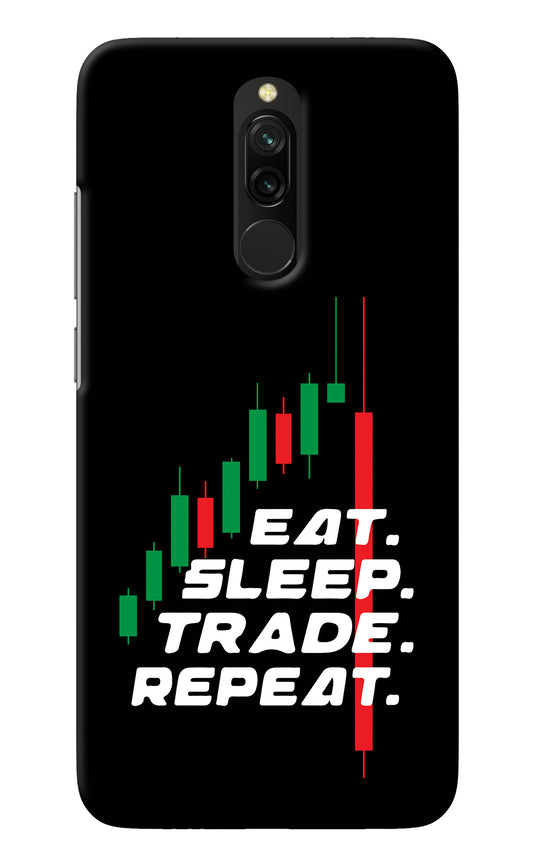 Eat Sleep Trade Repeat Redmi 8 Back Cover
