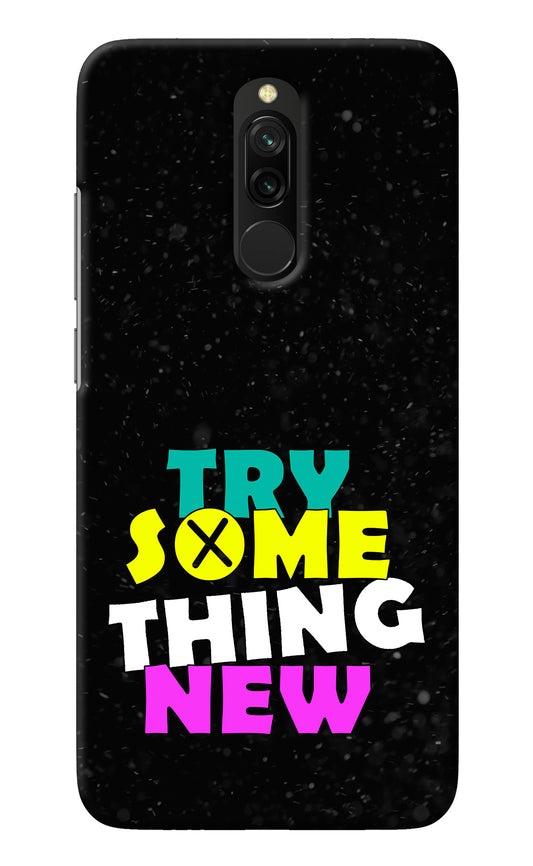 Try Something New Redmi 8 Back Cover