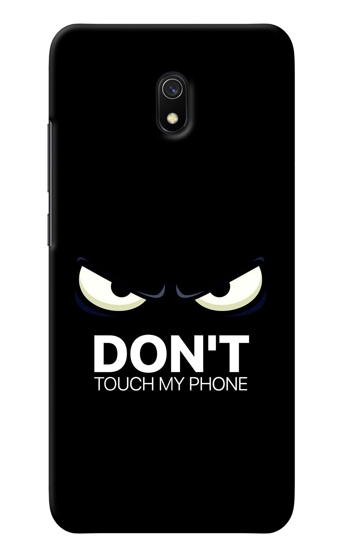 Don'T Touch My Phone Redmi 8A Back Cover
