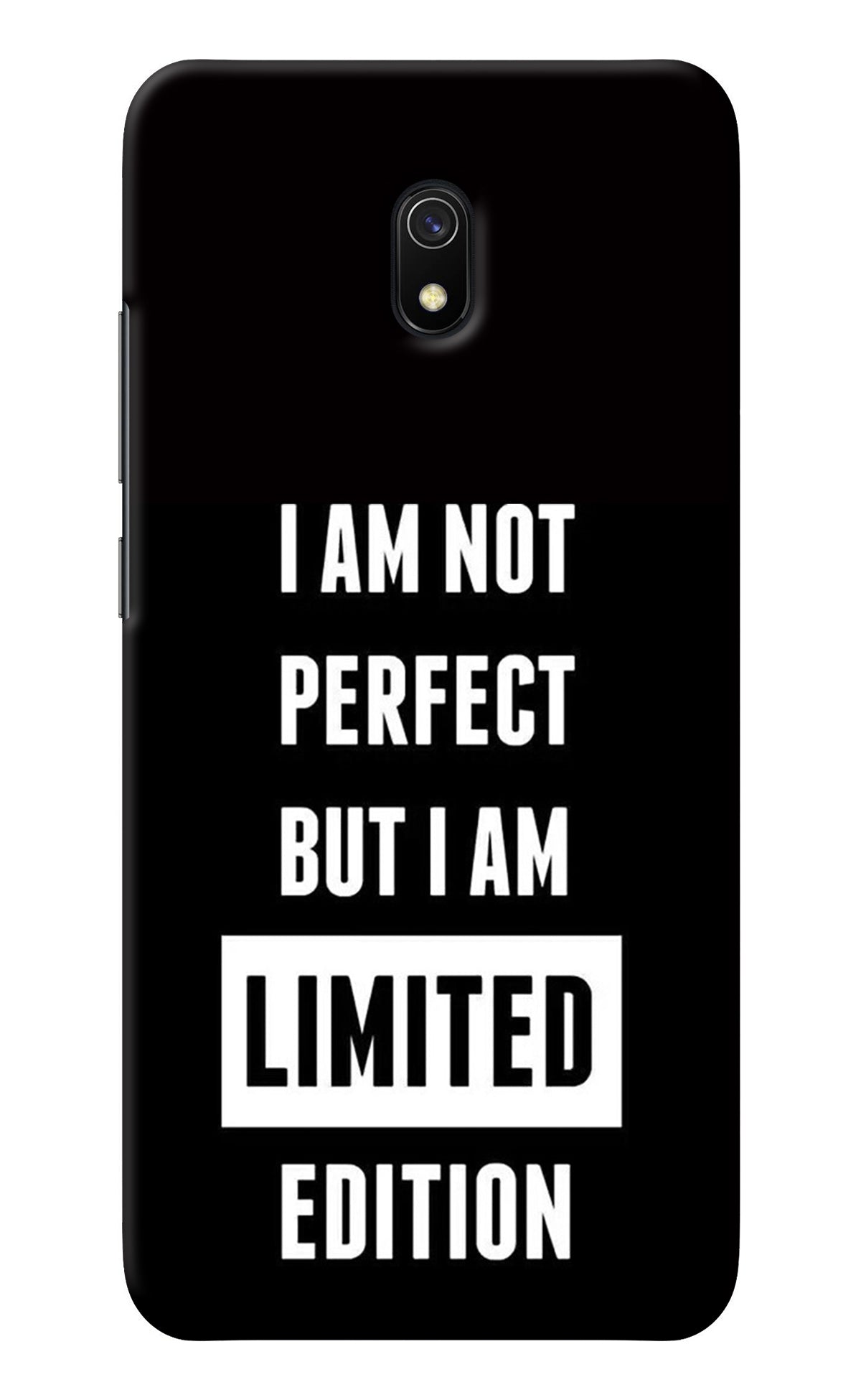 I Am Not Perfect But I Am Limited Edition Redmi 8A Back Cover