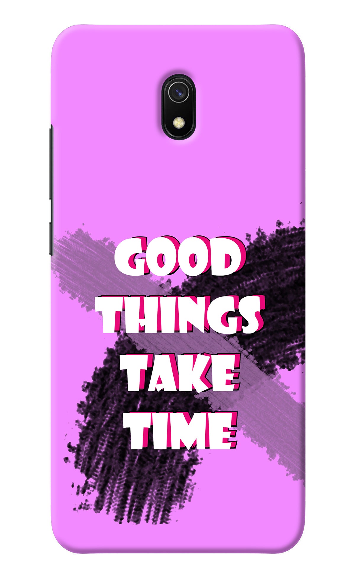 Good Things Take Time Redmi 8A Back Cover