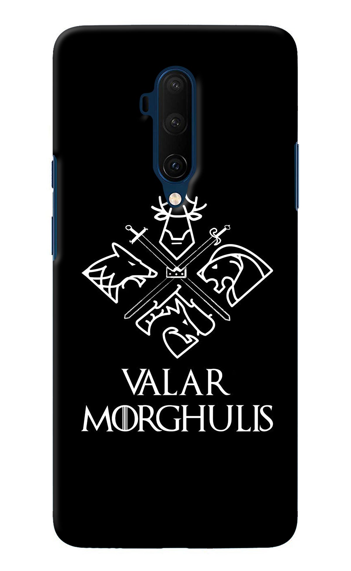 Valar Morghulis | Game Of Thrones Oneplus 7T Pro Back Cover