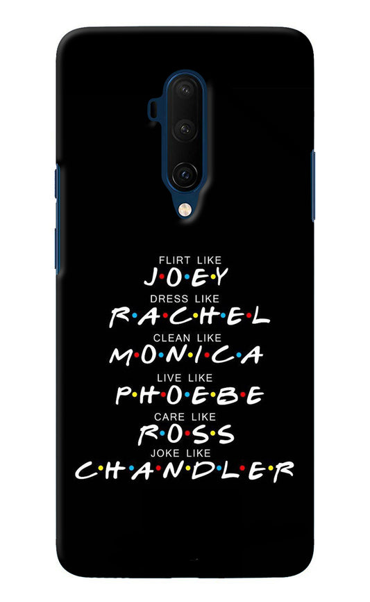 FRIENDS Character Oneplus 7T Pro Back Cover