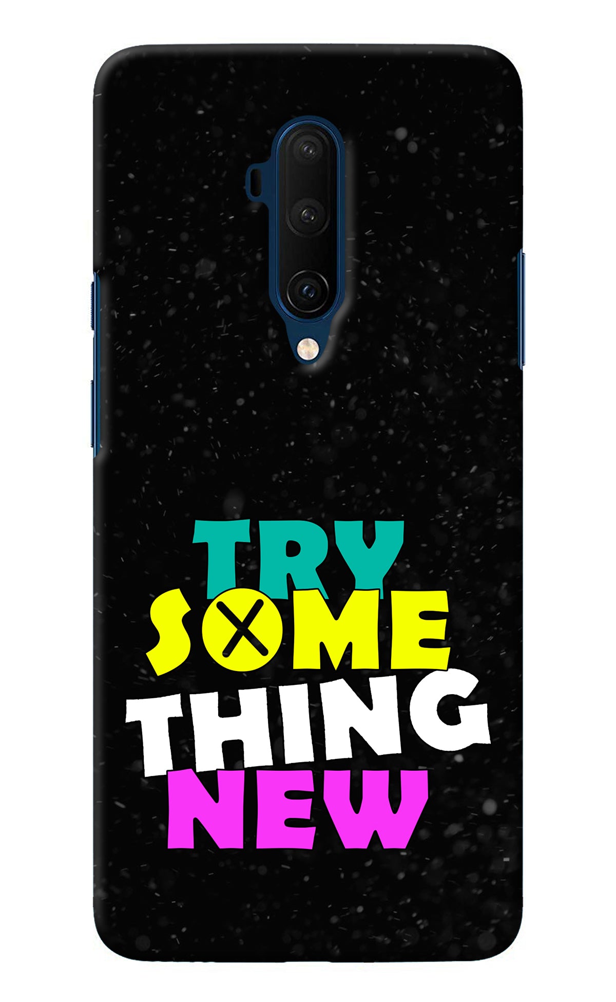 Try Something New Oneplus 7T Pro Back Cover