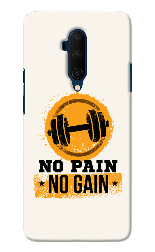 No Pain No Gain Oneplus 7T Pro Back Cover