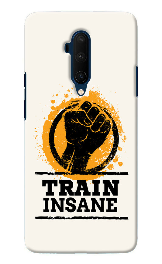 Train Insane Oneplus 7T Pro Back Cover