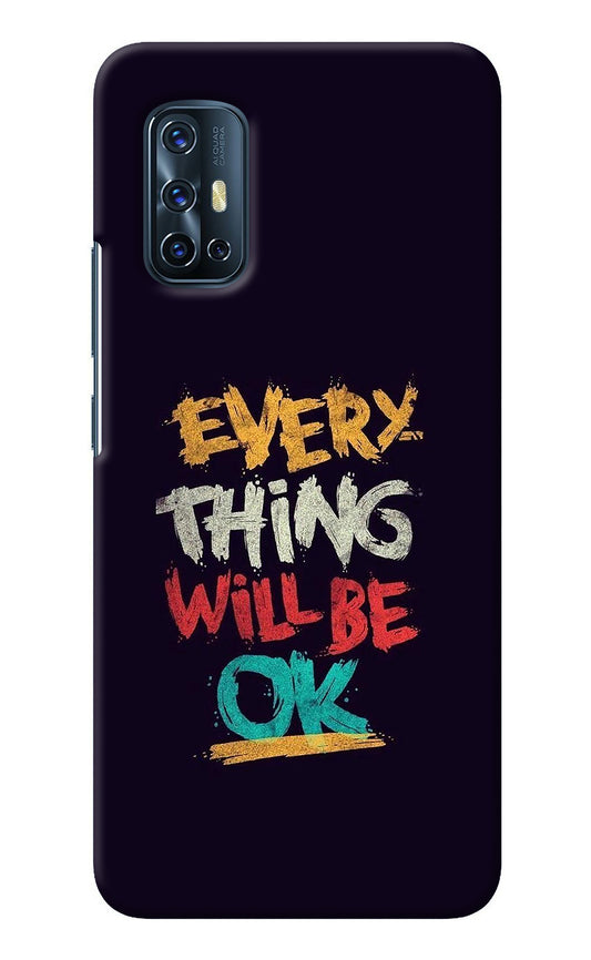 Everything Will Be Ok Vivo V17 Back Cover