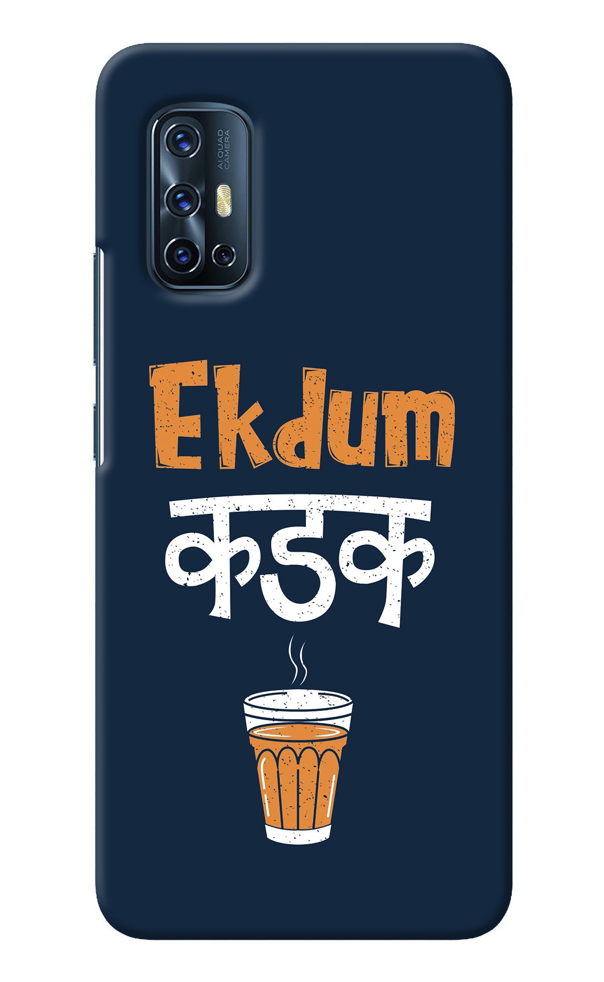 Ekdum Kadak Chai Vivo V17 Back Cover