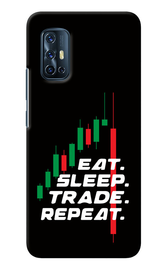 Eat Sleep Trade Repeat Vivo V17 Back Cover