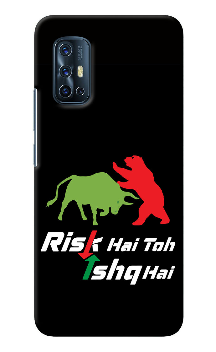 Risk Hai Toh Ishq Hai Vivo V17 Back Cover