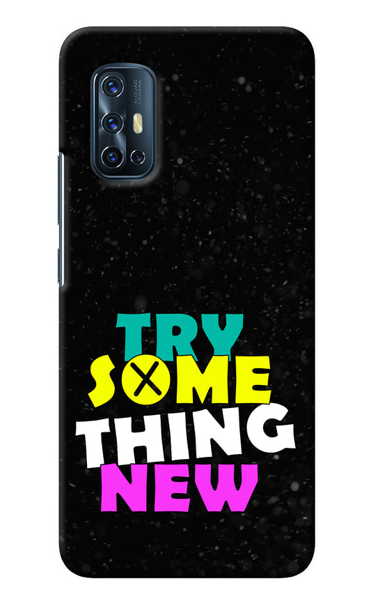 Try Something New Vivo V17 Back Cover