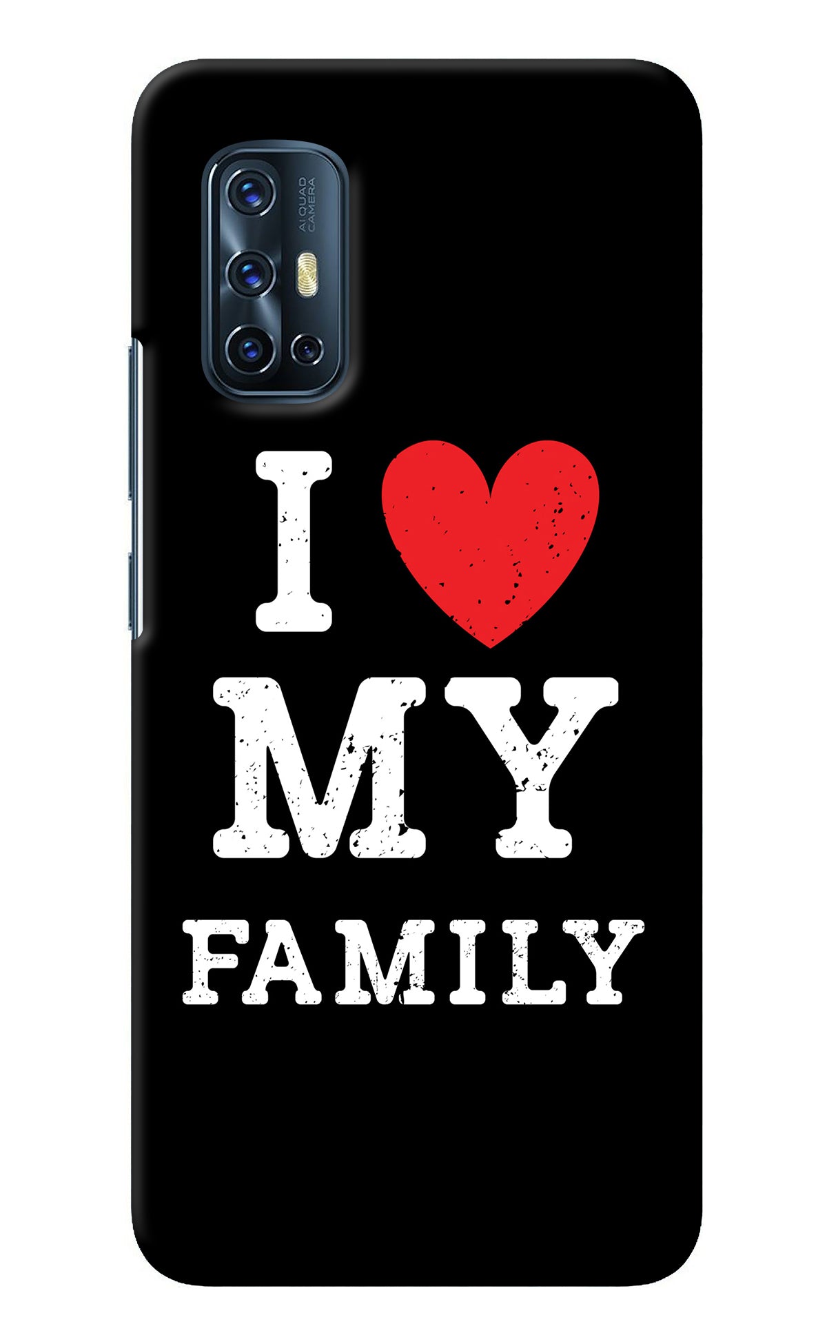 I Love My Family Vivo V17 Back Cover