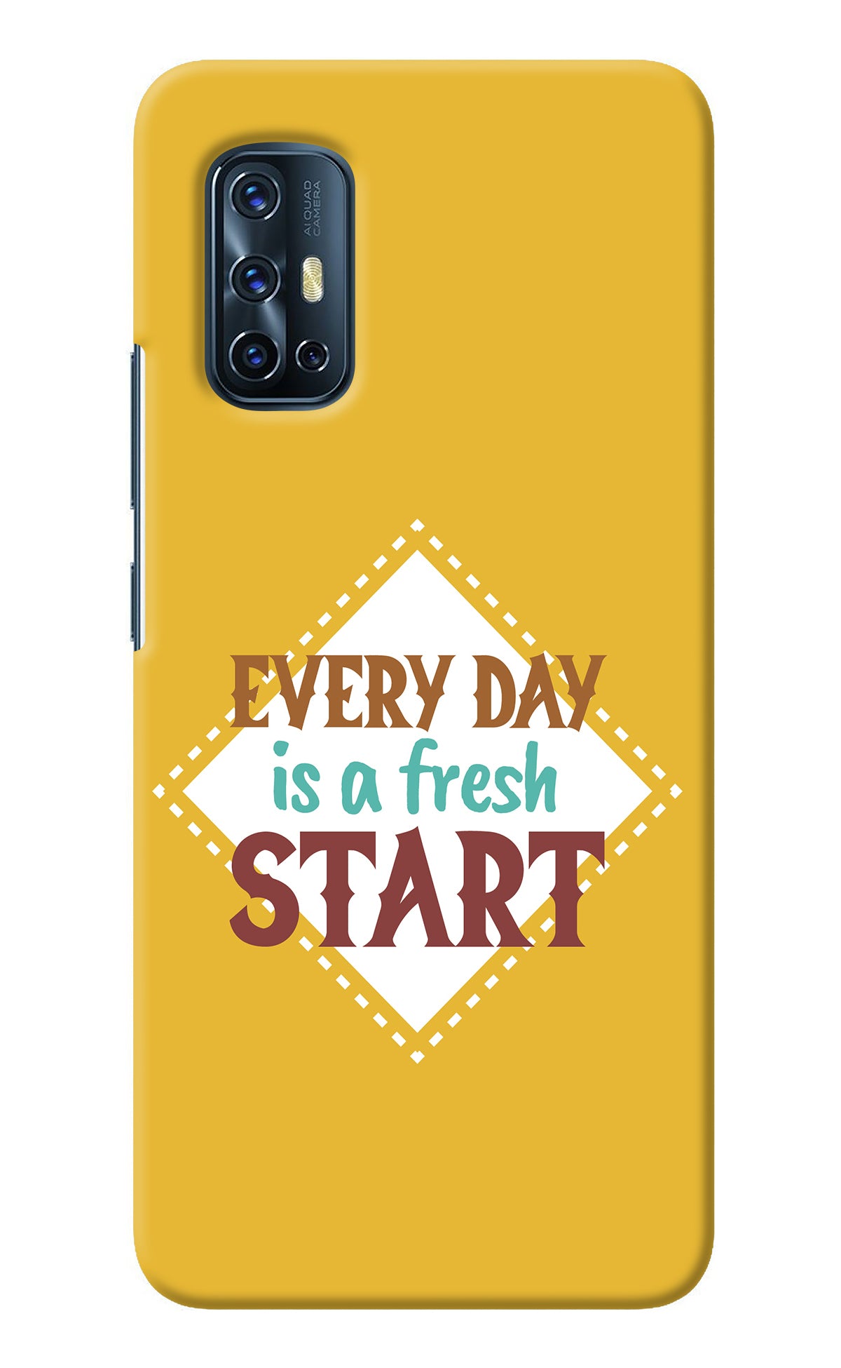 Every day is a Fresh Start Vivo V17 Back Cover