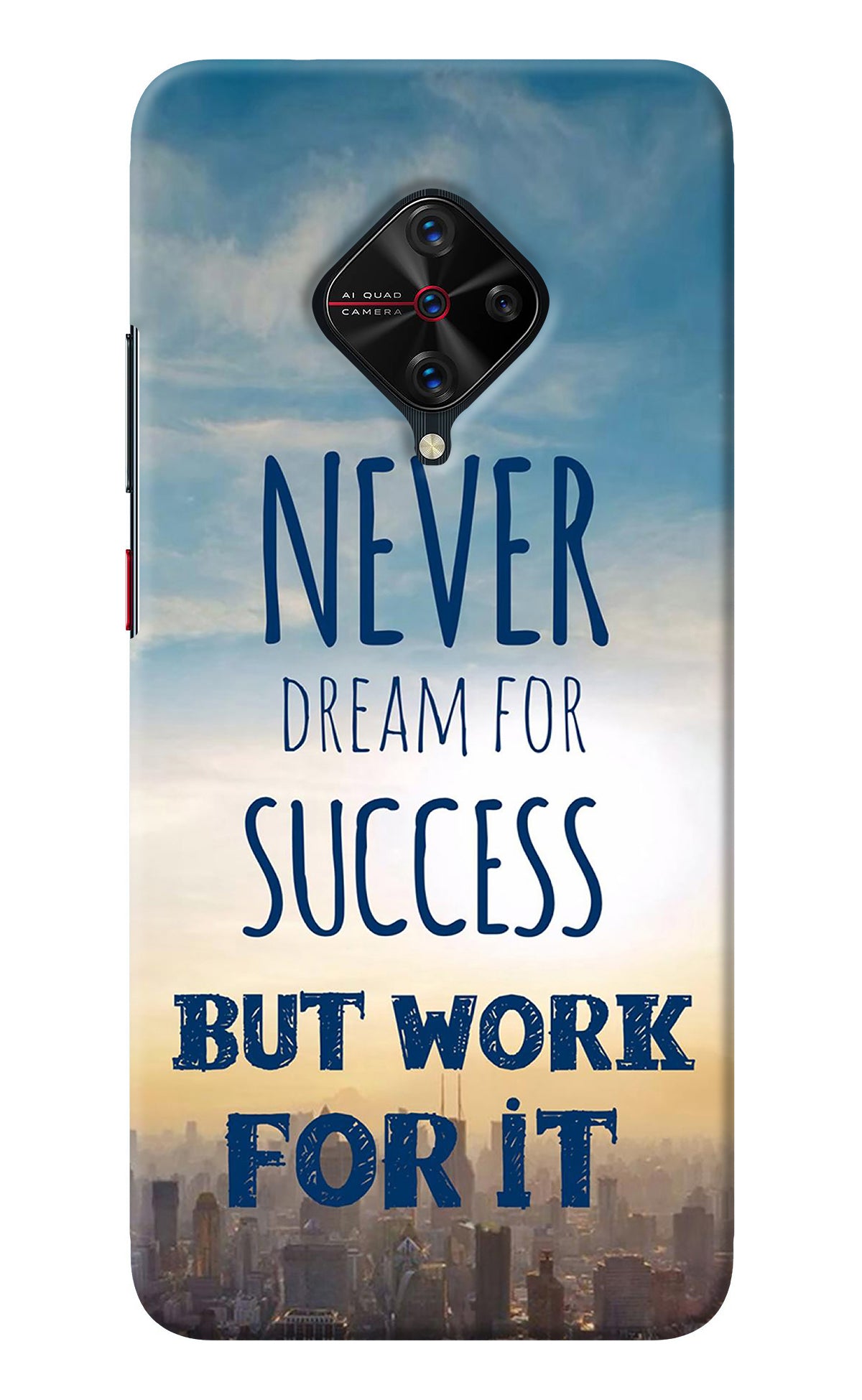 Never Dream For Success But Work For It Vivo S1 Pro Back Cover