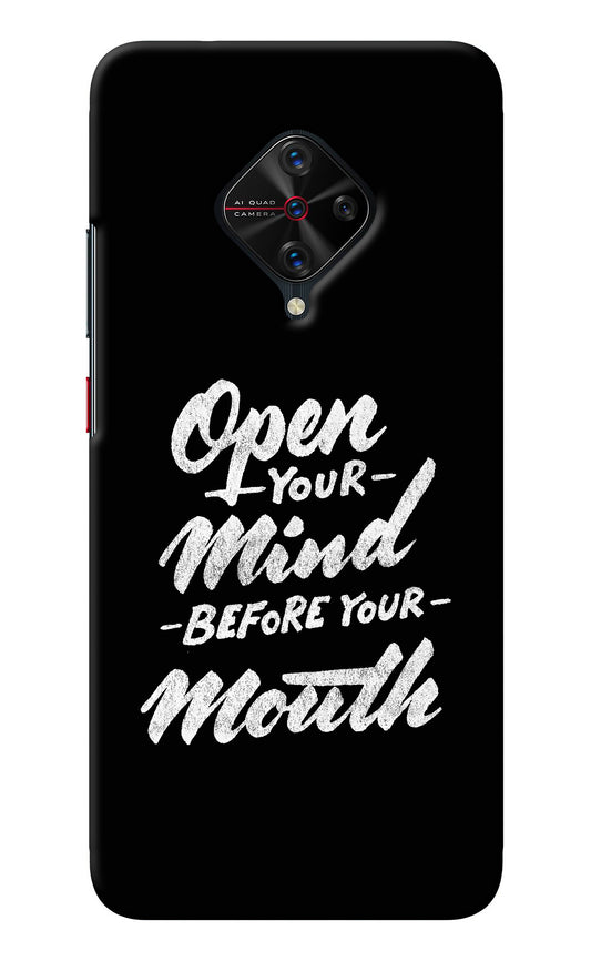Open Your Mind Before Your Mouth Vivo S1 Pro Back Cover