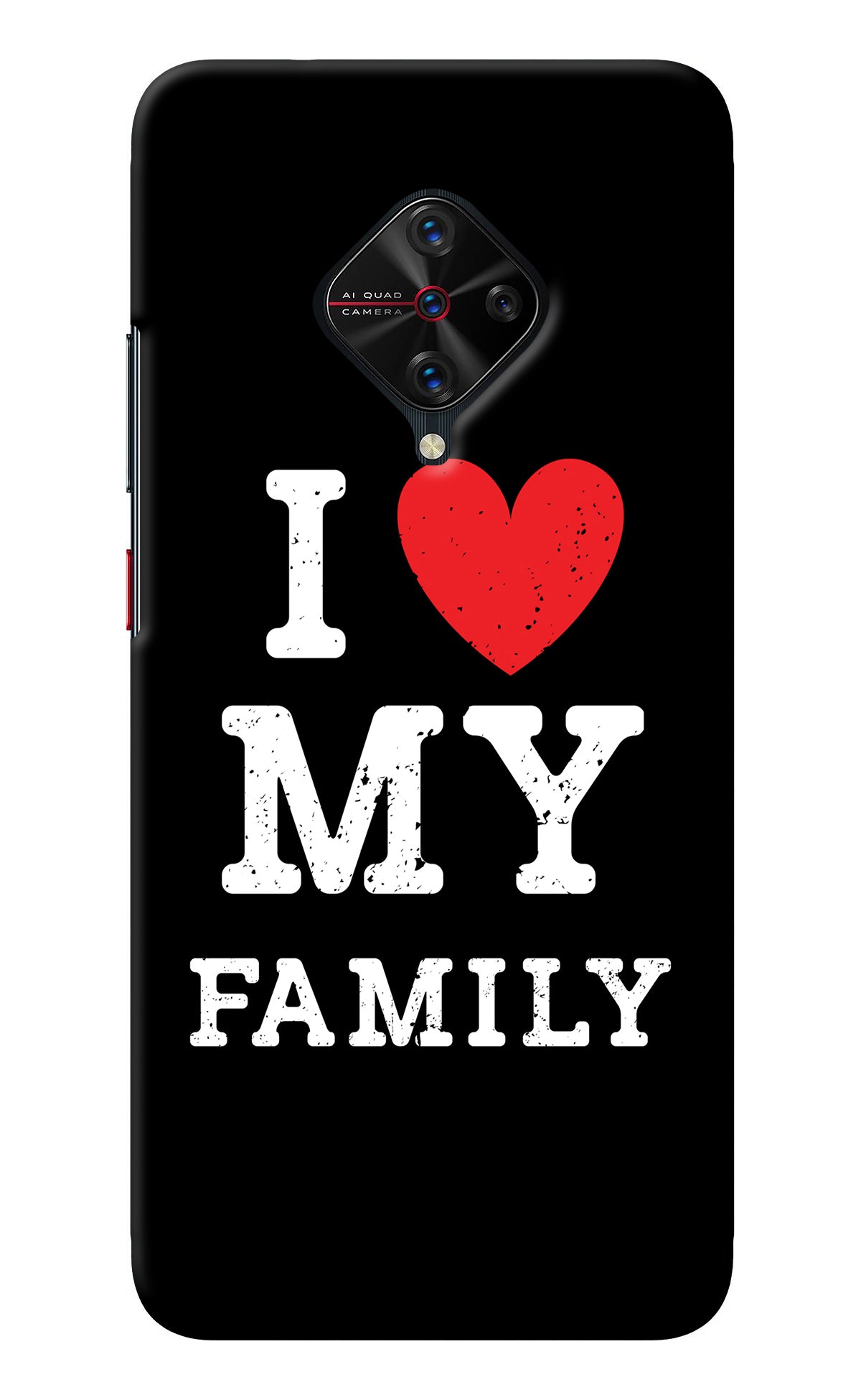 I Love My Family Vivo S1 Pro Back Cover