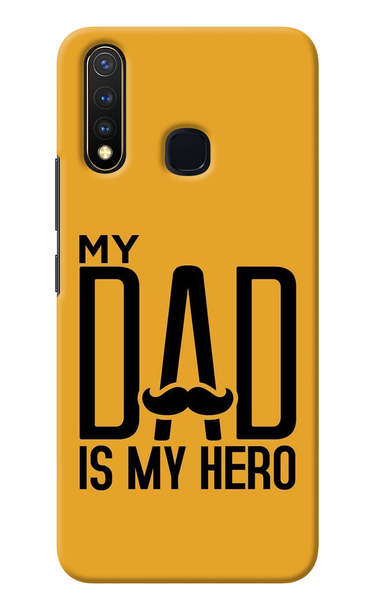 My Dad Is My Hero Vivo Y19/U20 Back Cover