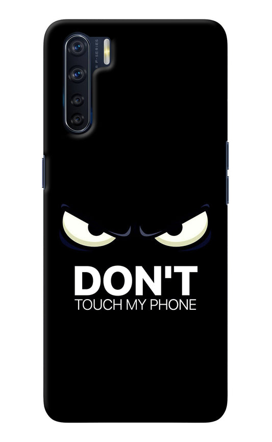 Don'T Touch My Phone Oppo F15 Back Cover