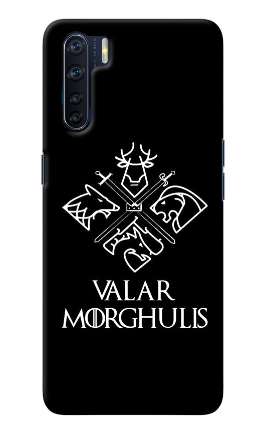 Valar Morghulis | Game Of Thrones Oppo F15 Back Cover