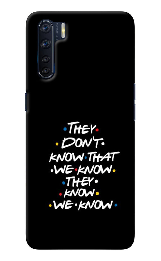 FRIENDS Dialogue Oppo F15 Back Cover