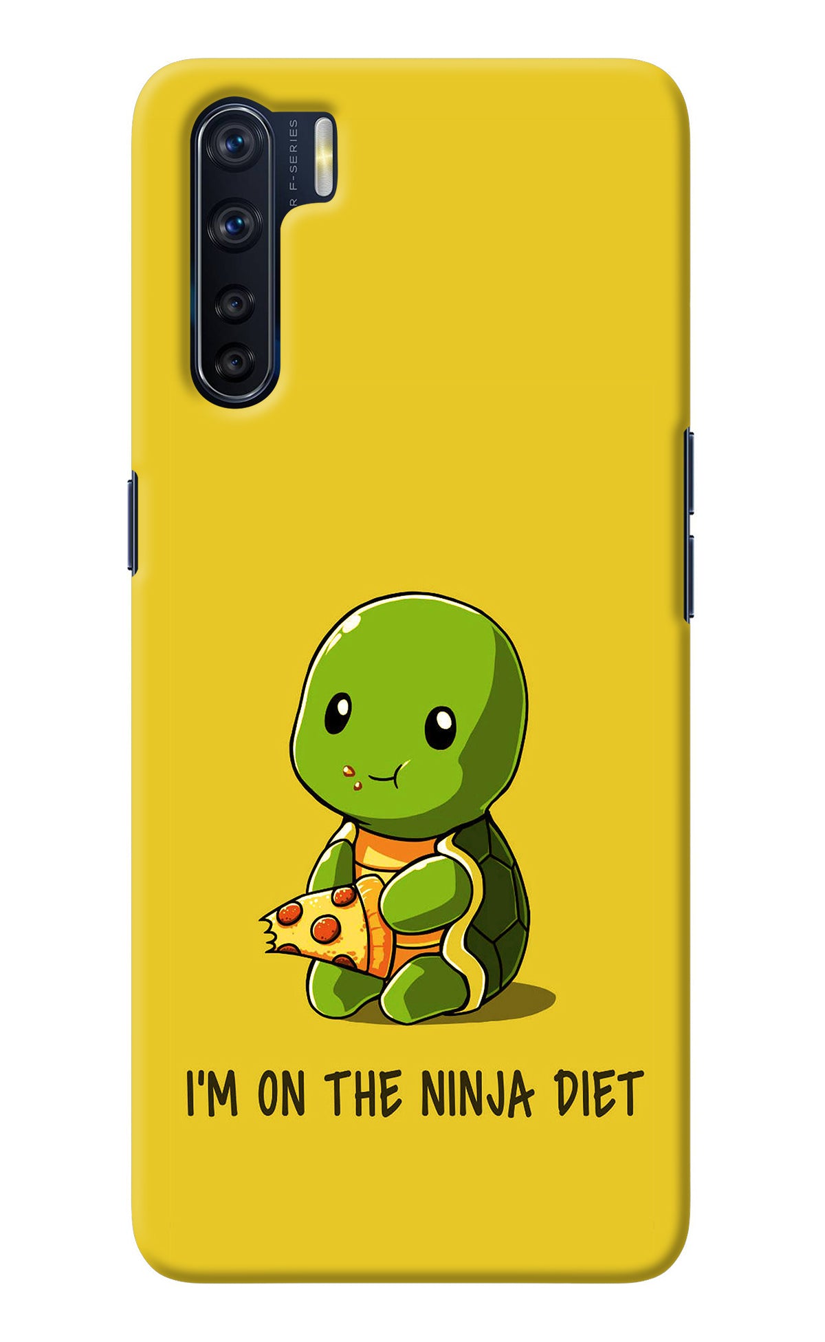 I'm on Ninja Diet Oppo F15 Back Cover