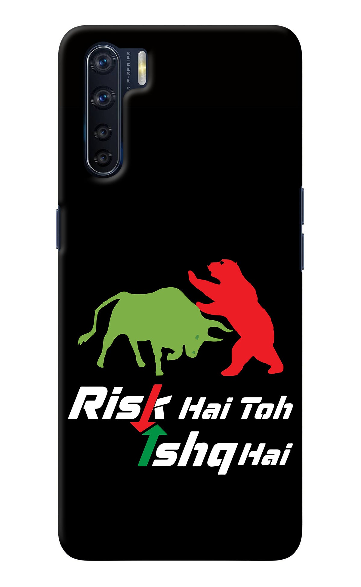 Risk Hai Toh Ishq Hai Oppo F15 Back Cover