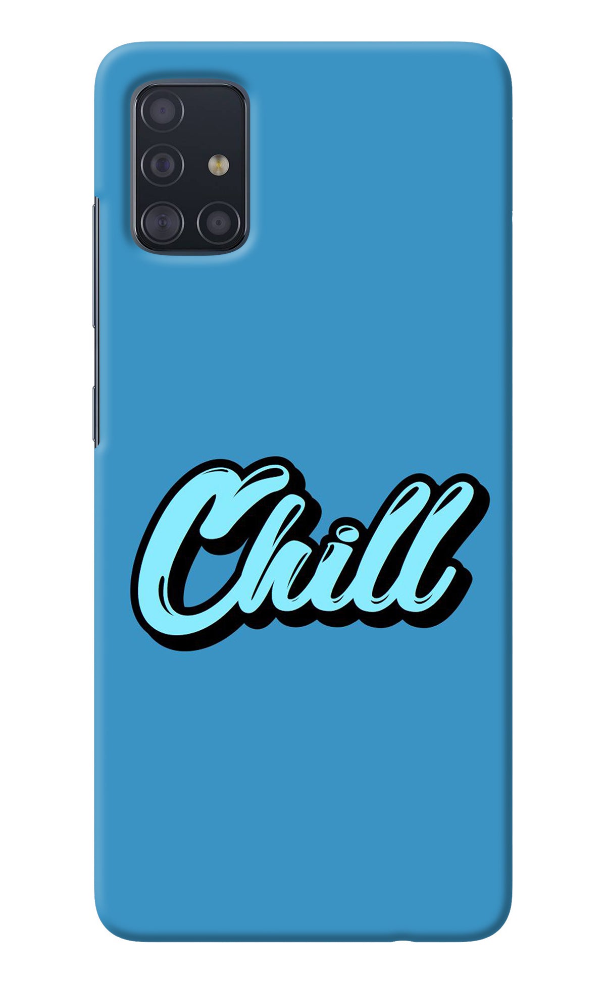 Chill Samsung A51 Back Cover