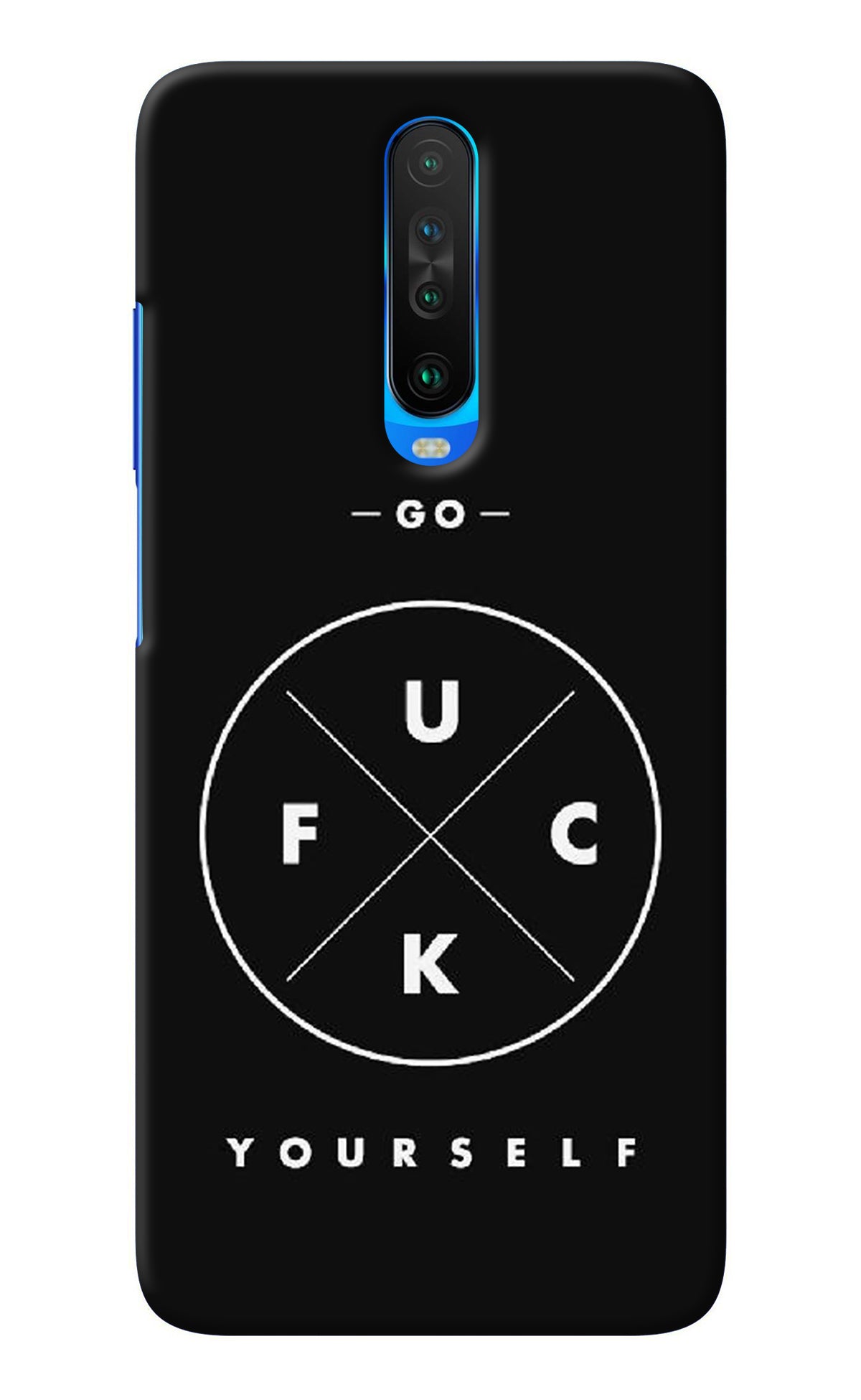 Go Fuck Yourself Poco X2 Back Cover