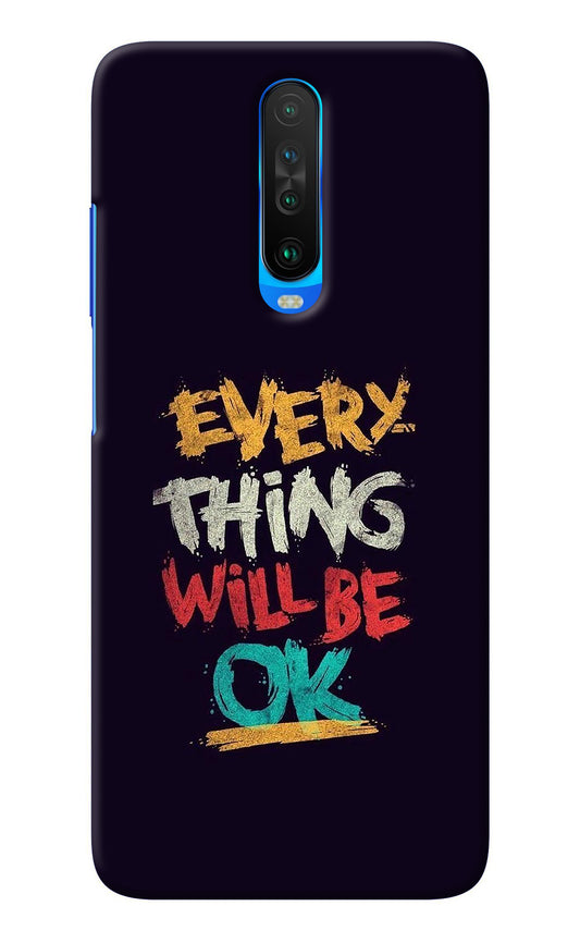 Everything Will Be Ok Poco X2 Back Cover