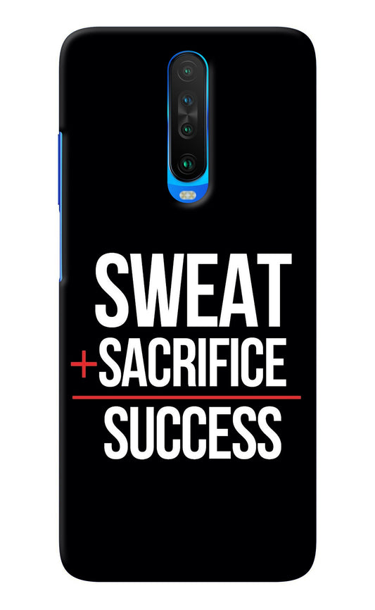 Sweat Sacrifice Success Poco X2 Back Cover