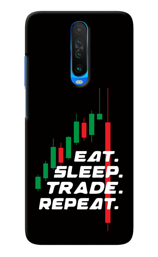 Eat Sleep Trade Repeat Poco X2 Back Cover