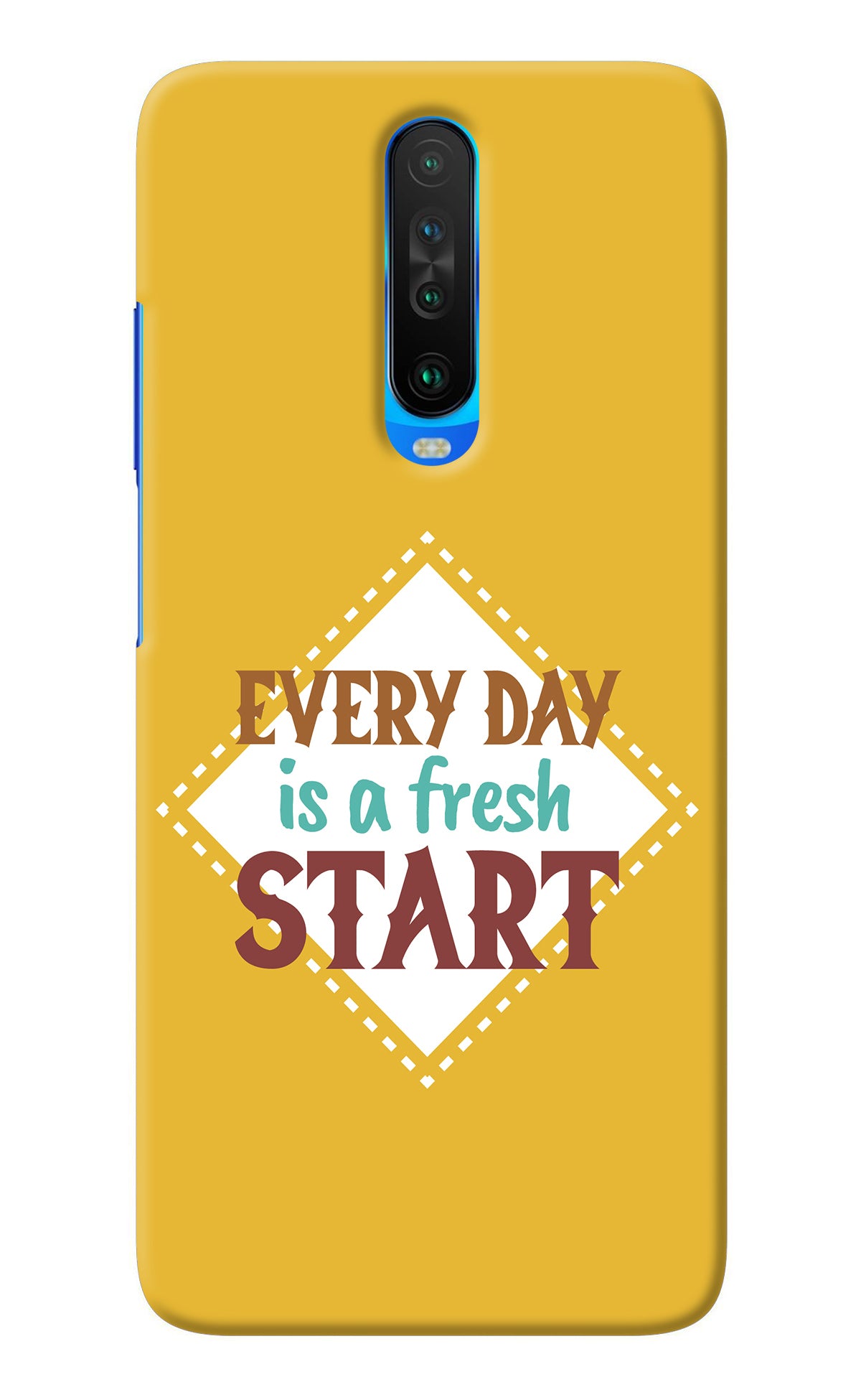 Every day is a Fresh Start Poco X2 Back Cover