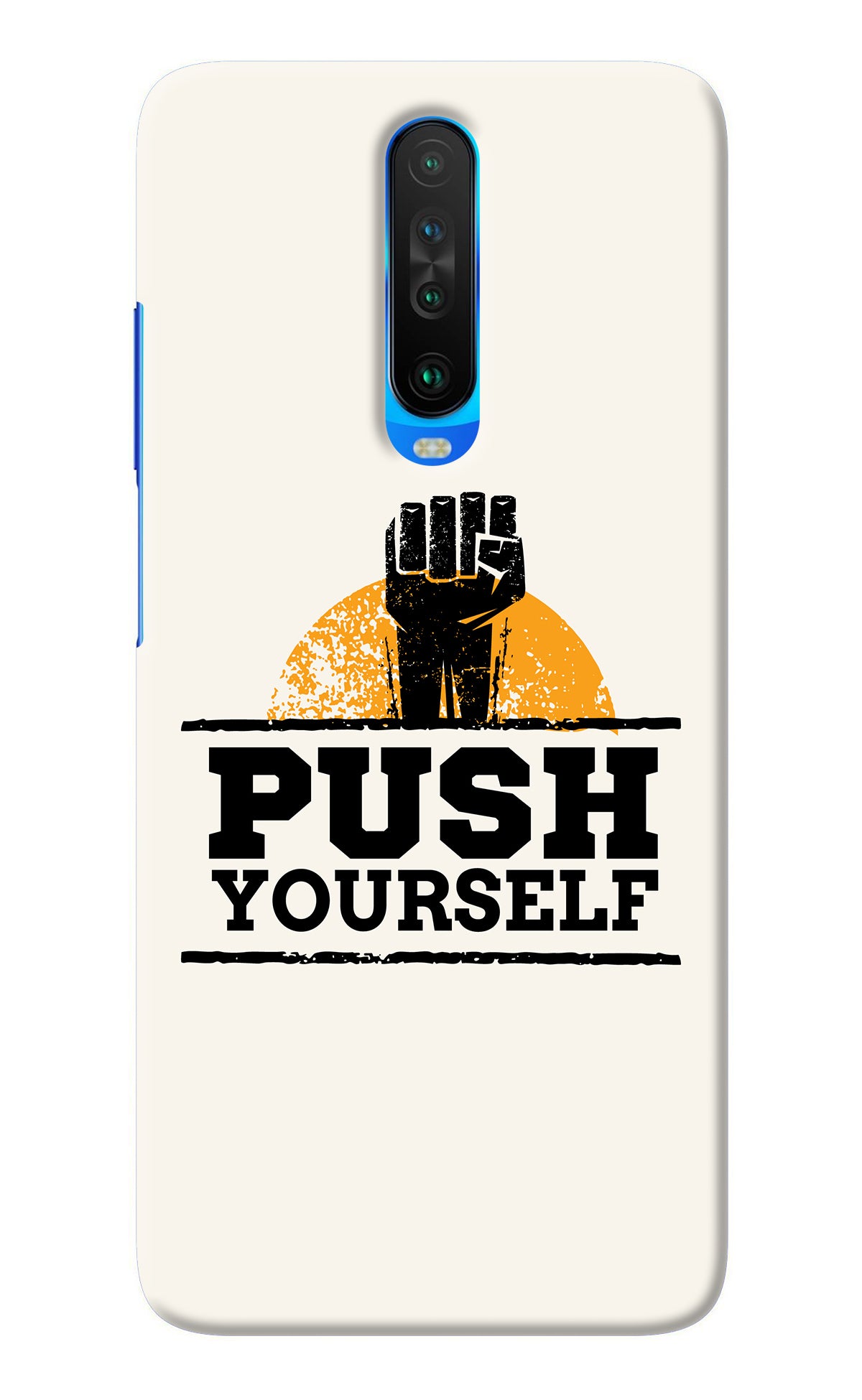 Push Yourself Poco X2 Back Cover