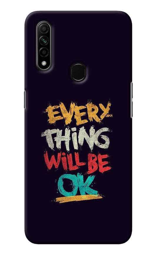 Everything Will Be Ok Oppo A31 Back Cover