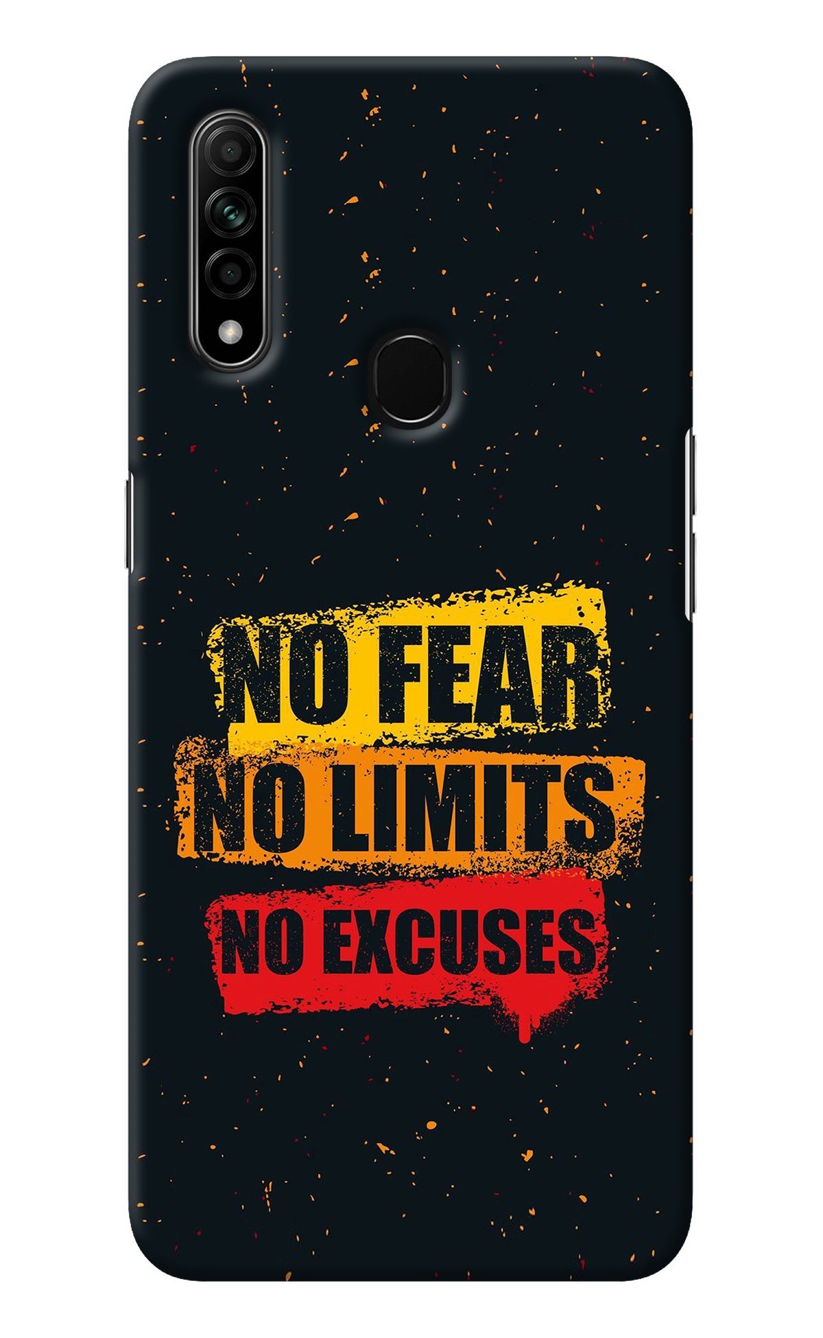No Fear No Limits No Excuse Oppo A31 Back Cover